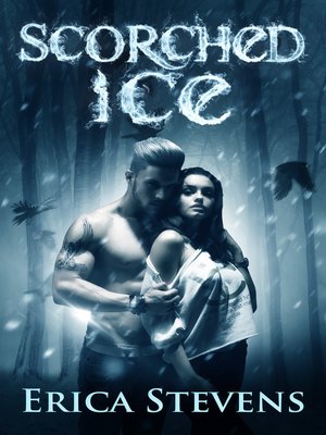 cover image of Scorched Ice (The Fire and Ice Series, Book 3)